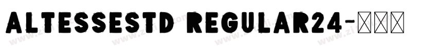 AltesseStd Regular24字体转换